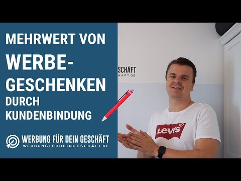 Mehrwert von Werbegeschenken durch Kundenbindung