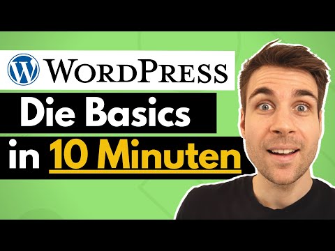 WordPress Website erstellen - Die Basics in 10 Minuten