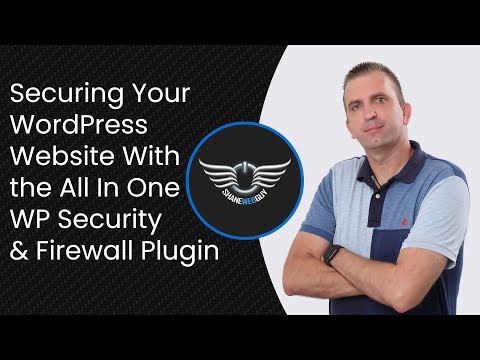 Securing Your WordPress Website With the All In One WP Security &amp; Firewall Plugin