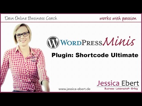 ► WP Minis #8 - Shortcode Ultimate - Nützliches Plugin für WordPress - kostenlos!